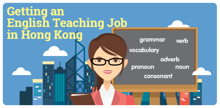 Getting an English Teaching Job in Hong Kong 