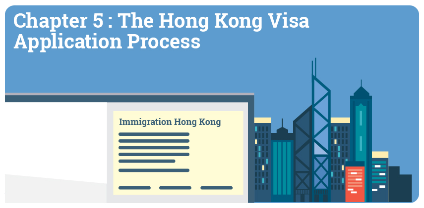 Chapter 5 The Hong Kong Visa Application Process