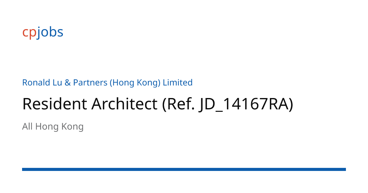 Resident Architect (Ref. JD_14167RA) - cpjobs.com