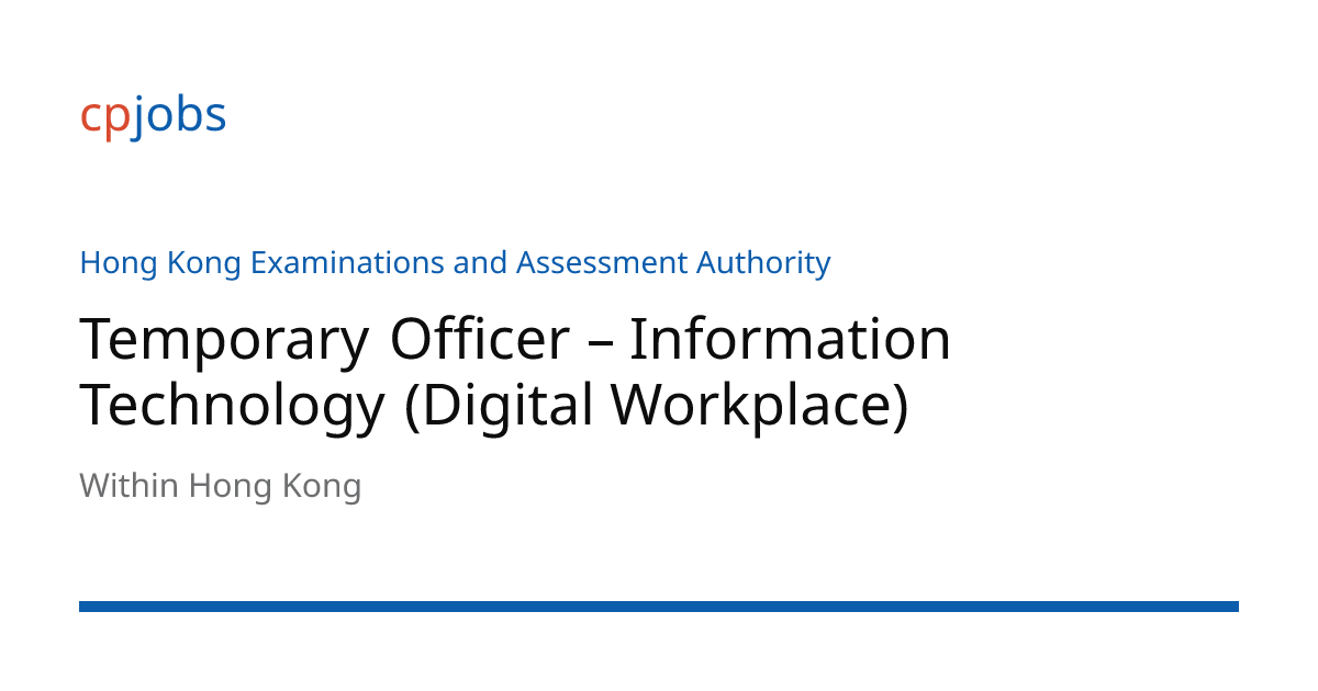 Temporary Officer – Information Technology (Digital Workplace) | Jobs ...